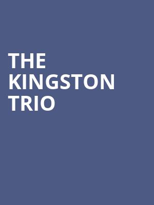 The Kingston Trio, The Kent Stage, Akron