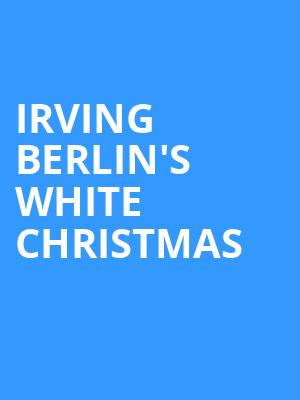Irving Berlins White Christmas, E J Thomas Hall, Akron