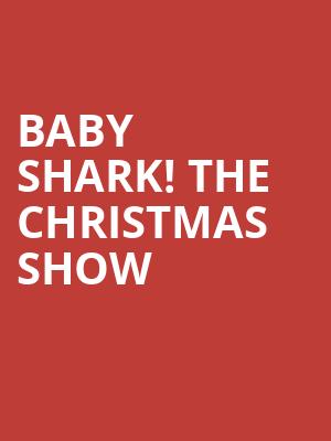 Baby Shark The Christmas Show, Akron Civic Theatre, Akron