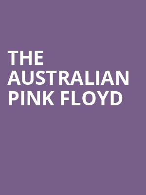 The Australian Pink Floyd, Youngstown Foundation Amphitheatre, Akron