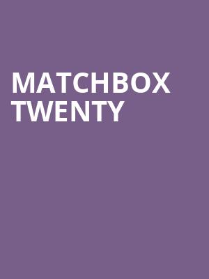 Matchbox Twenty Poster