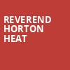 Reverend Horton Heat, Musica, Akron