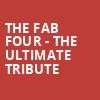 The Fab Four The Ultimate Tribute, MGM Northfield Park, Akron