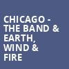 Chicago The Band Earth Wind Fire, Blossom Music Center, Akron