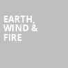 Earth Wind Fire, MGM Northfield Park, Akron