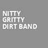 Nitty Gritty Dirt Band, Robins Theatre, Akron