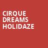 Cirque Dreams Holidaze, E J Thomas Hall, Akron