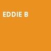 Eddie B, Goodyear Theater, Akron