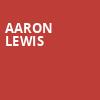 Aaron Lewis, MGM Northfield Park, Akron