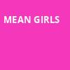 Mean Girls, E J Thomas Hall, Akron