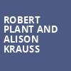 Robert Plant and Alison Krauss, Blossom Music Center, Akron